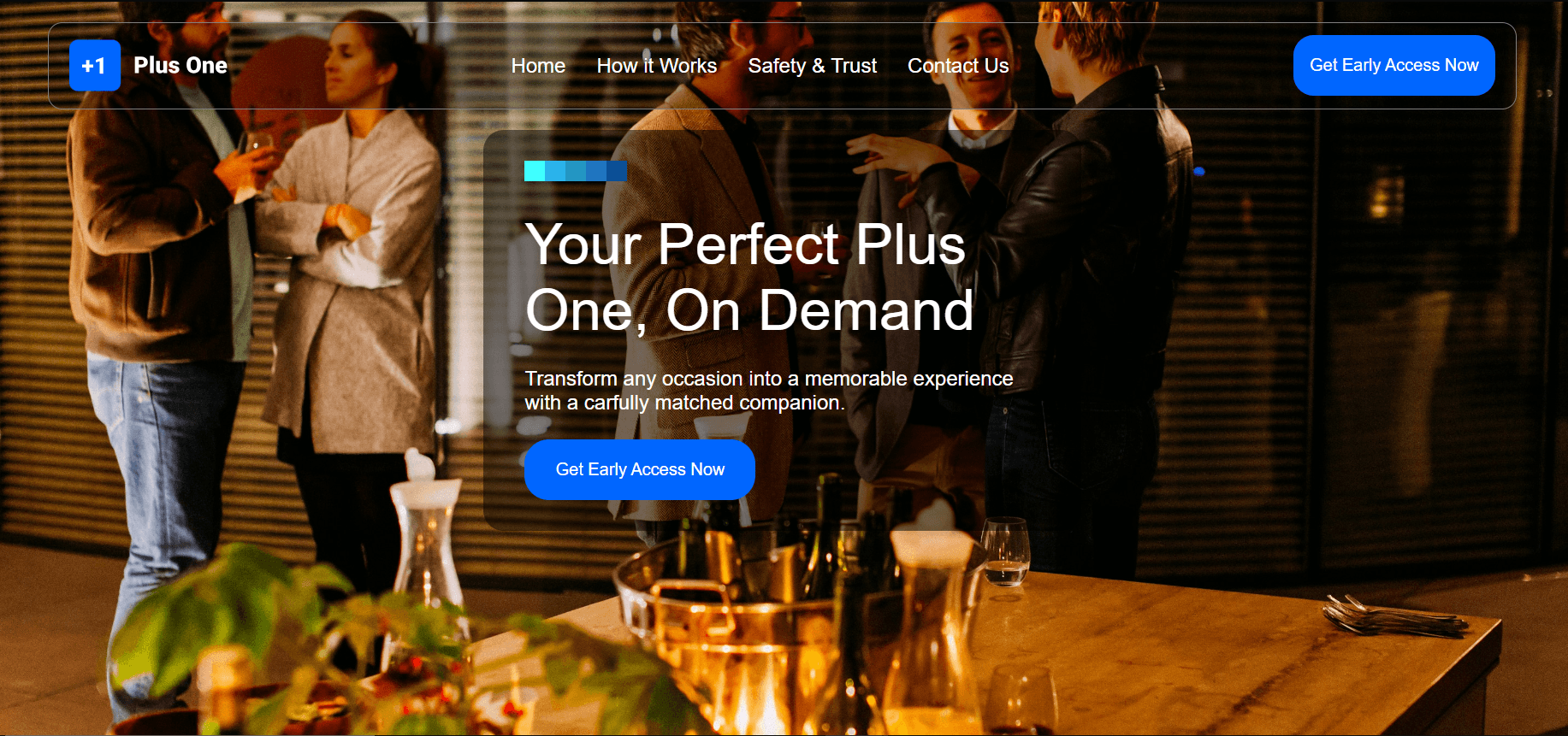 PlusOne - Transform any occasion into a memorable experience with a carfully matched companion.